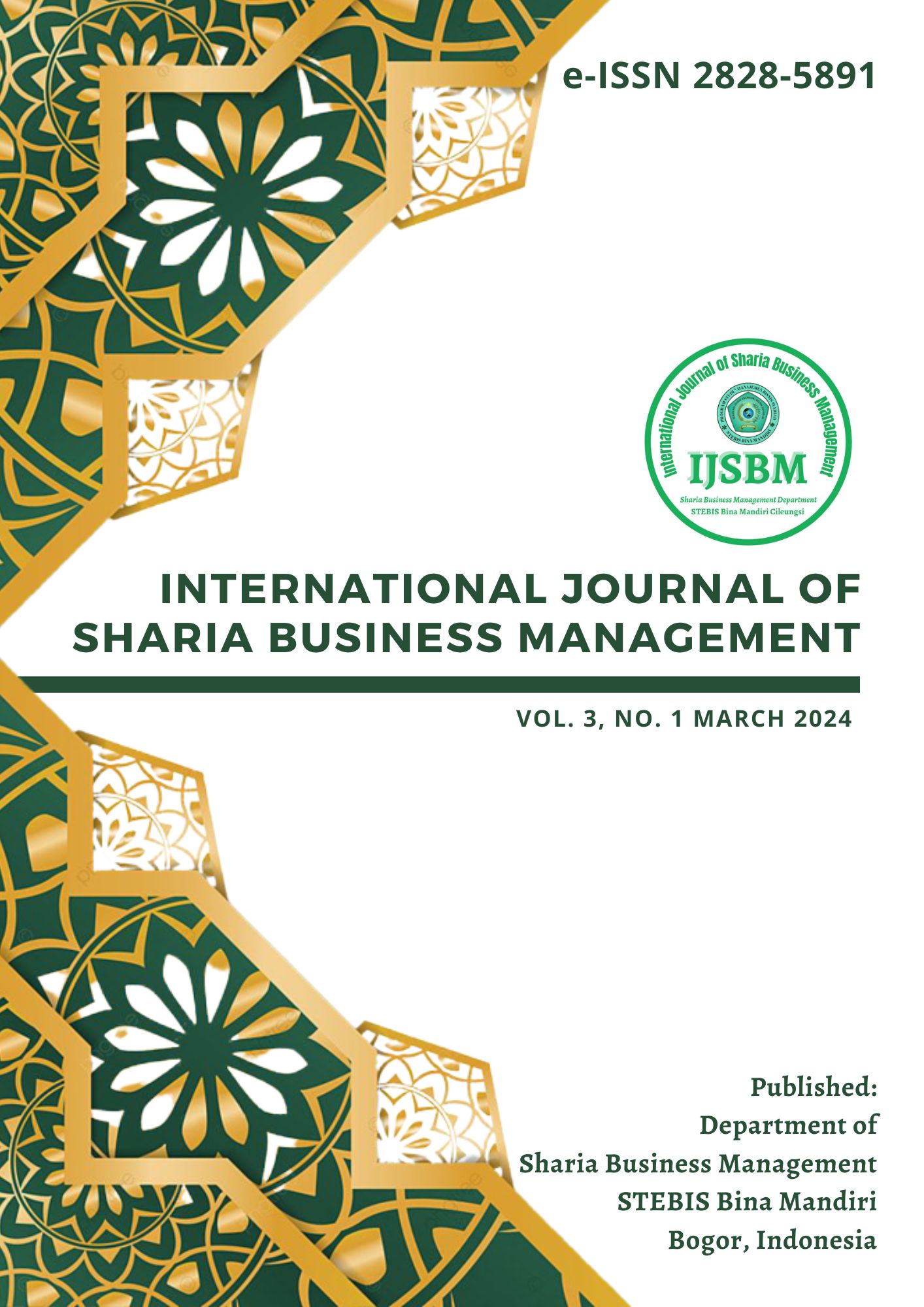 					View Vol. 3 No. 1 (2024): IJSBM: International Journal of Sharia Business Management
				